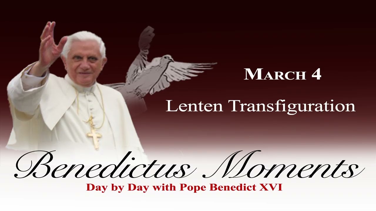 March 4: Lenten Transfiguration (2026)