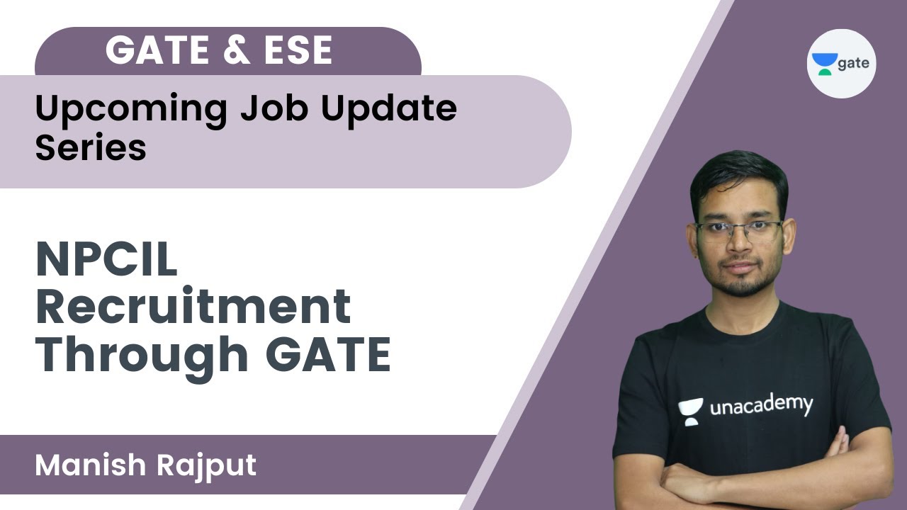 NPCIL Recruitment without GATE | Upcoming Job Update Series | Part - 01 | Manish Rajput