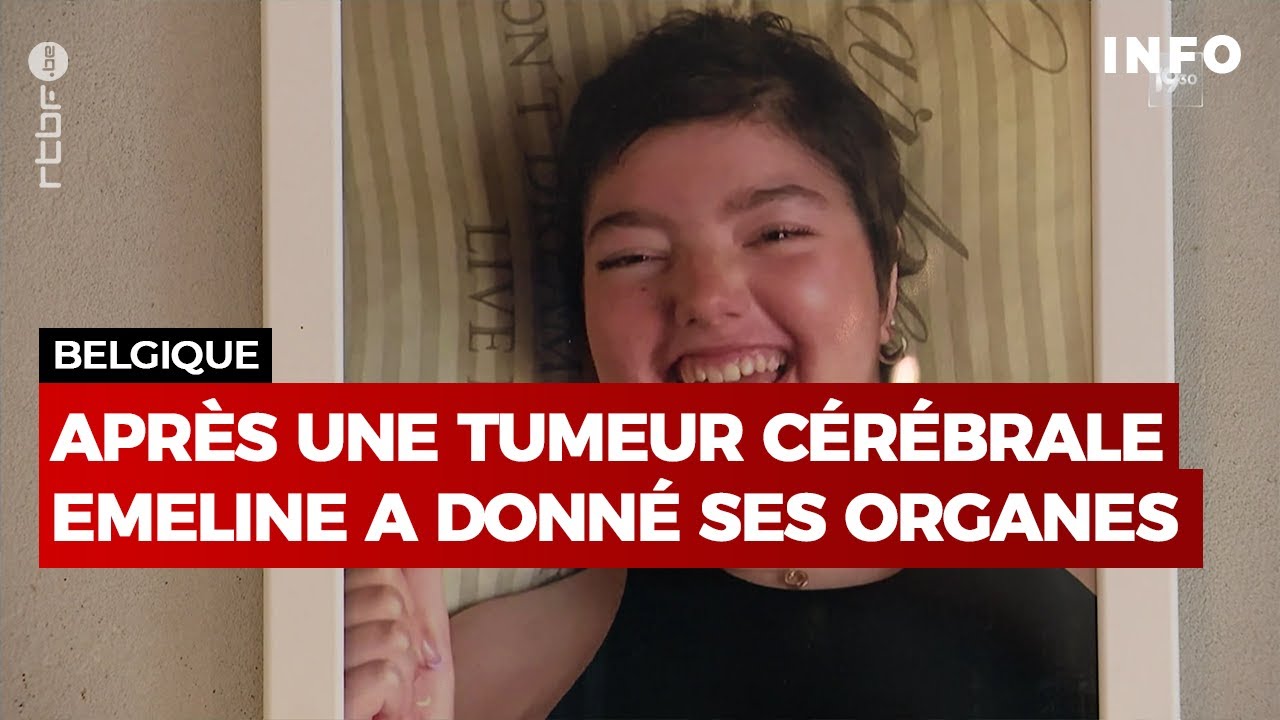 Emeline a opté pour le don d’organes et a sauvé plusieurs vies - RTBF Info