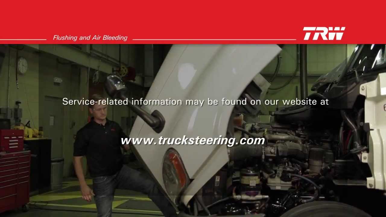 TRW Commercial Steering Systems : Flushing and Air Bleeding the Hydraulic Steering System