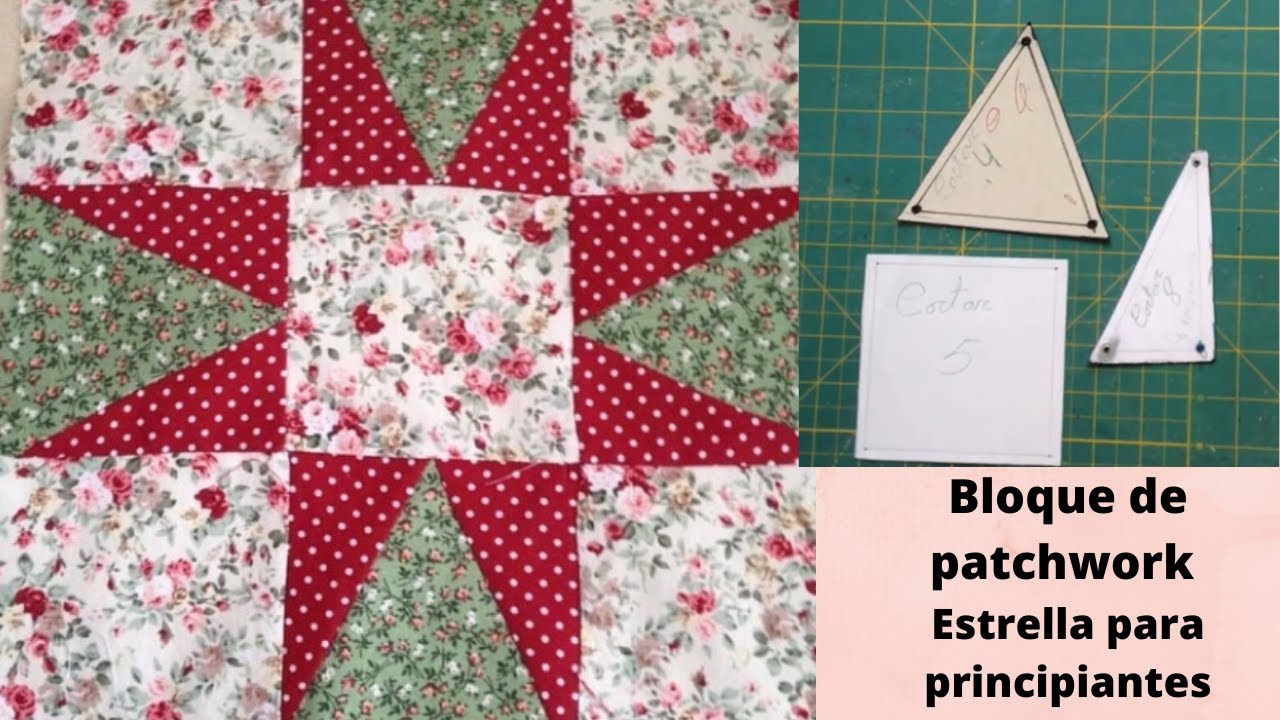 C&oacute;mo hacer un bloque de #Patchwork estrella para principiantes
