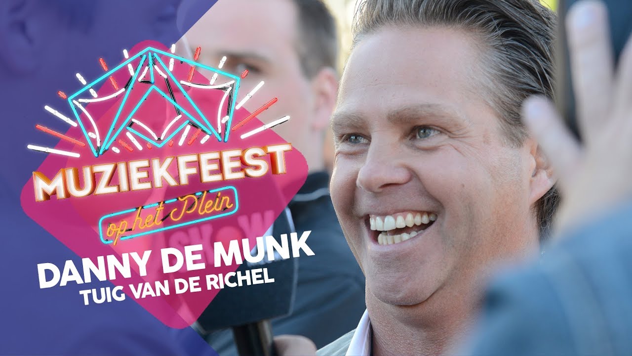 Danny de Munk - Tuig van de richel | Muziekfeest op het Plein 2013