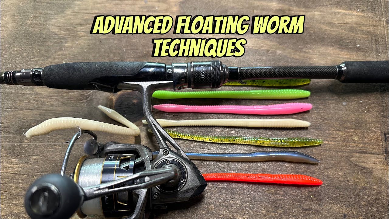 Advanced Floating Worm Techniques…