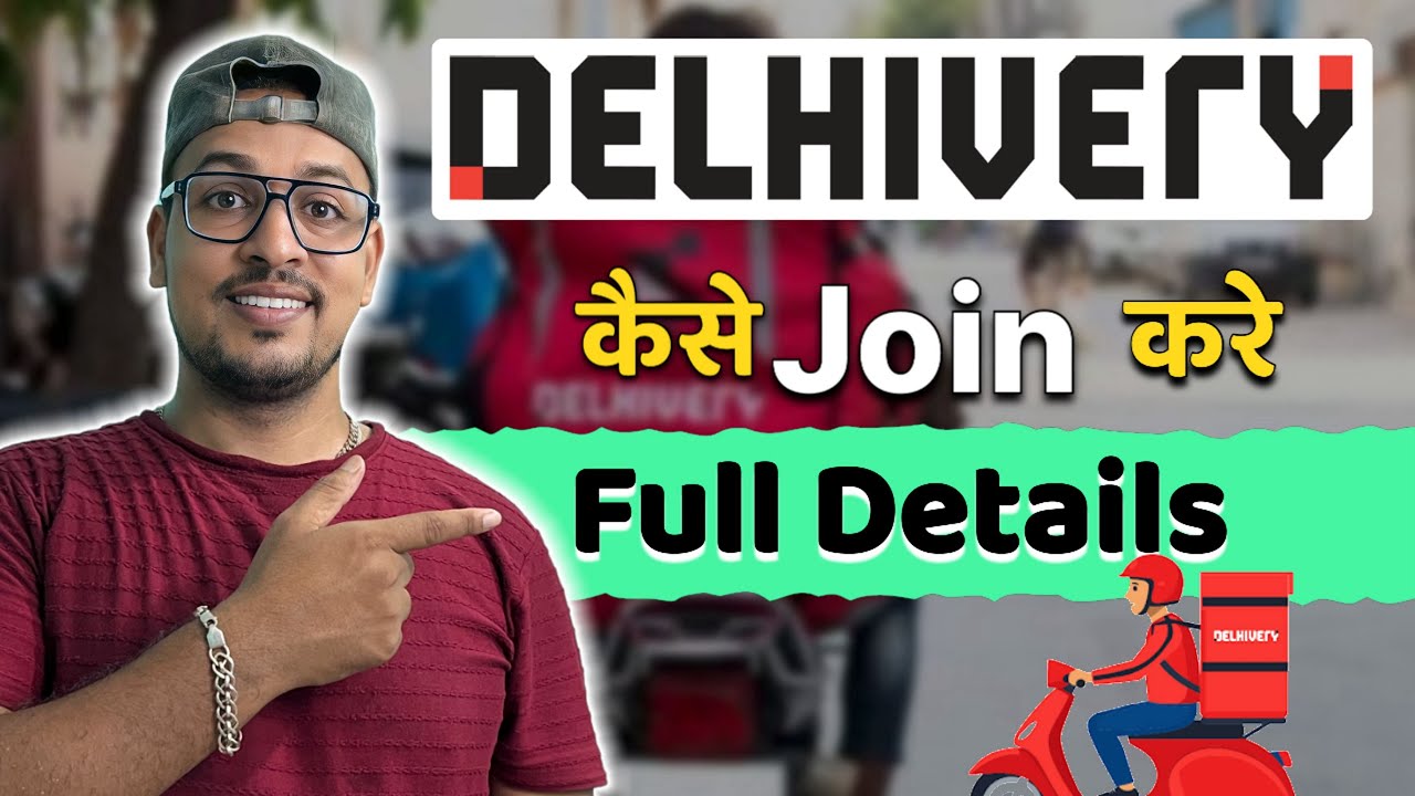 Delhivery Delivery Boy Salary | Delivery Partner App | Delhivery Courier Service |
