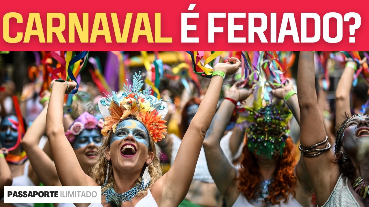 Carnaval 2026 é FERIADO? Veja o Calendário Oficial e Como Funciona