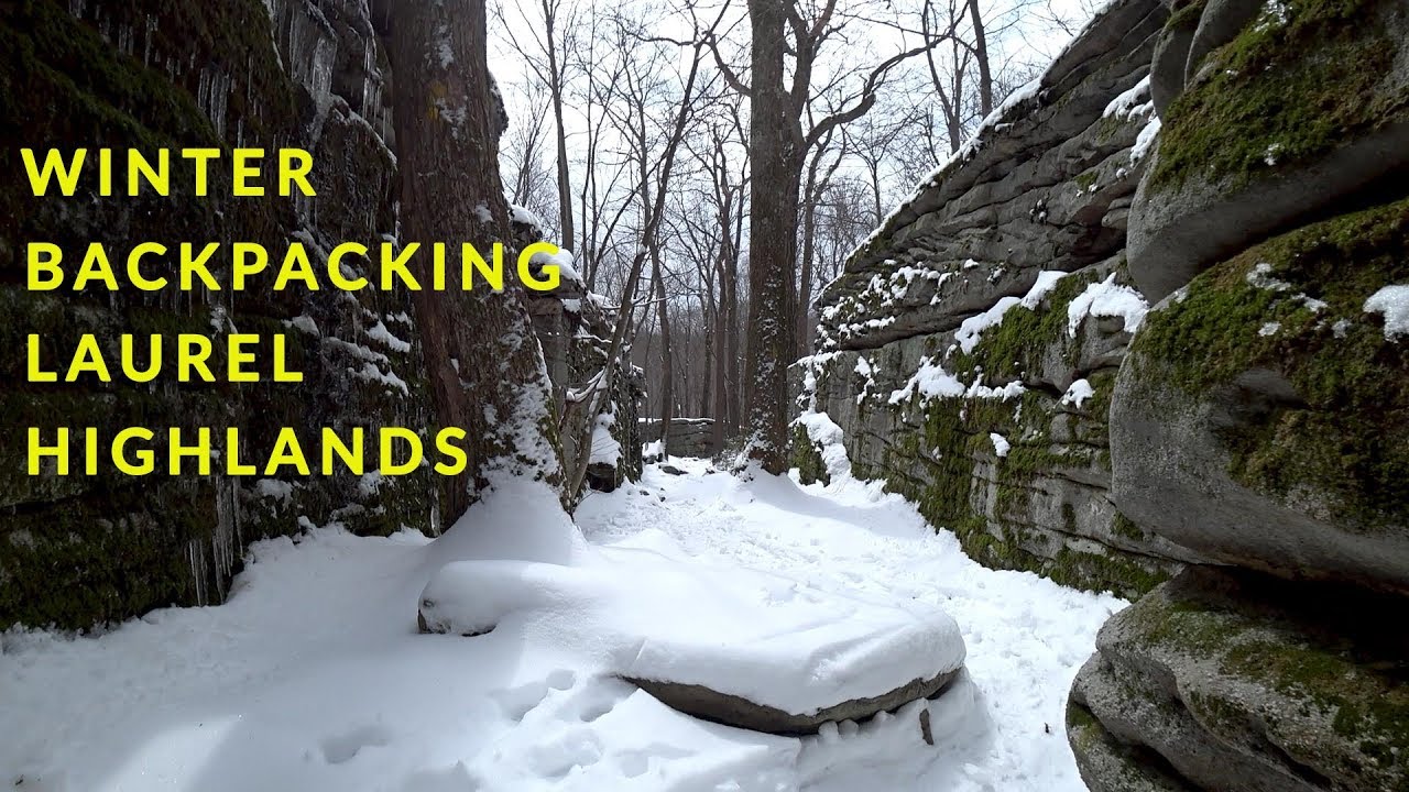 Winter Backpacking the Laurel Highlands Hiking Trail