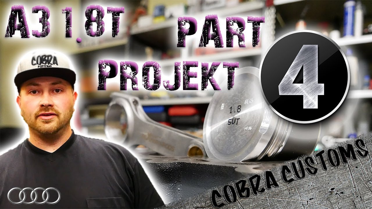 Audi A3 1.8T k04.64 Umbau 300+ PS Teil 4 von 7 | Cobra Customs
