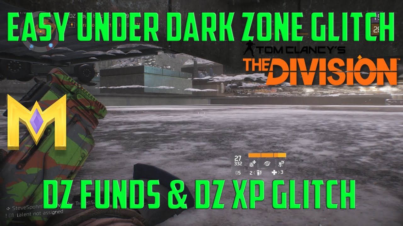 The Division Glitches - EASY UNDER Dark Zone Glitch - Unlimited DZ Funds & DZ XP