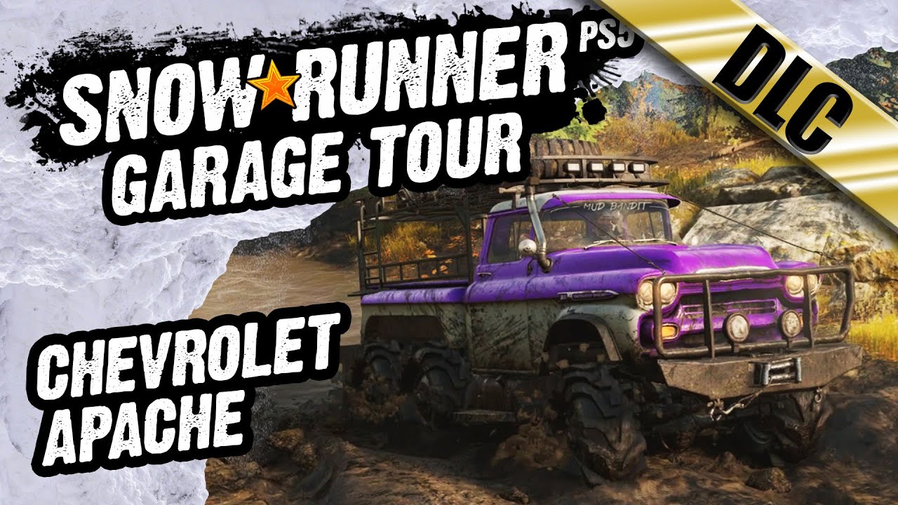 Snow Runner Garage Tour - Chevrolet Apache [DLC]