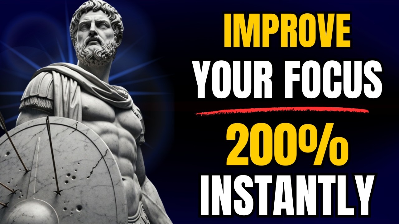 6 Powerful Stoic Principles to Boost Focus & Master Your Attention | Stoicism