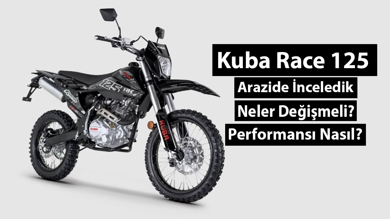 Kuba Race 125 | İlk Deneyim İlk İzlenimler | İnceleme Tadında Arazi Deneyimi