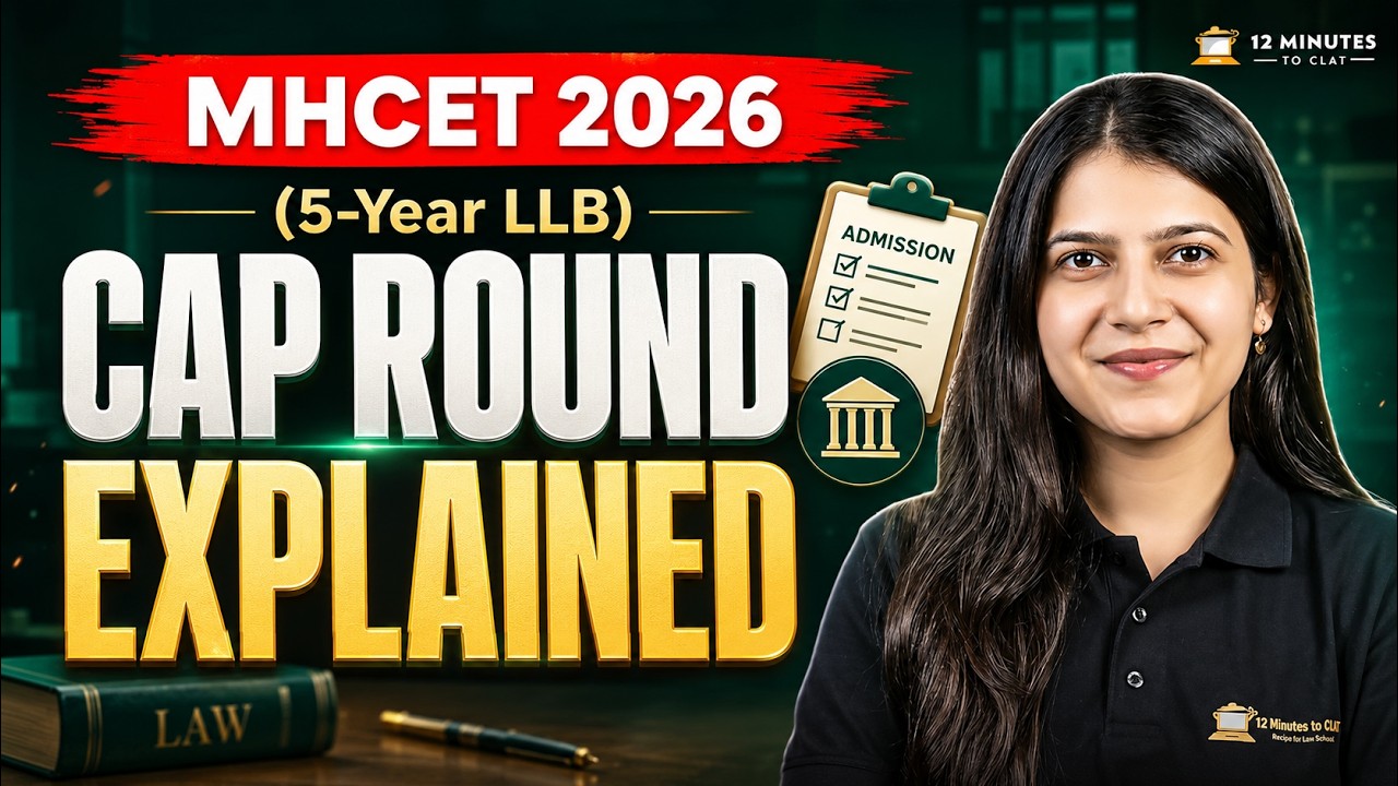 MHCET Law 2026 (5-Year LLB) CAP Round Process | Step-by-Step Registration Guide