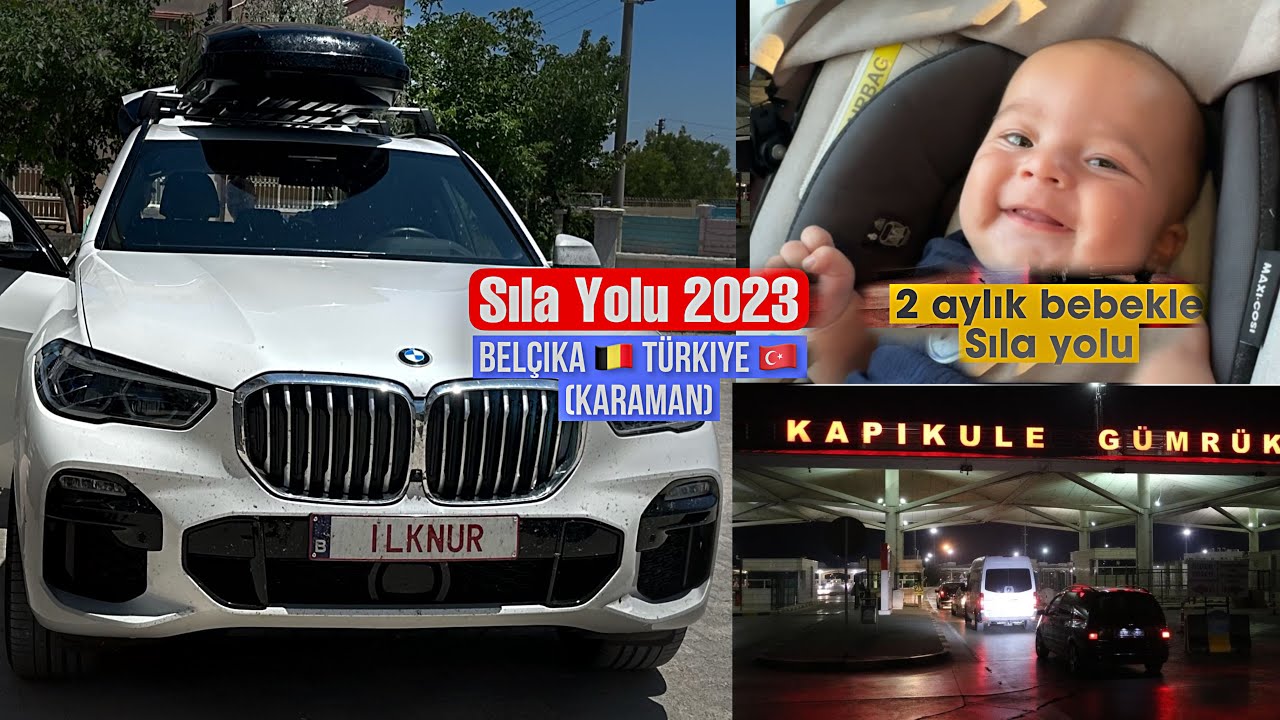 Sila Yolu 2023 | Belçika Türkiye | Anvers Karaman | 2 aylık bebekle türkiye yolculugu
