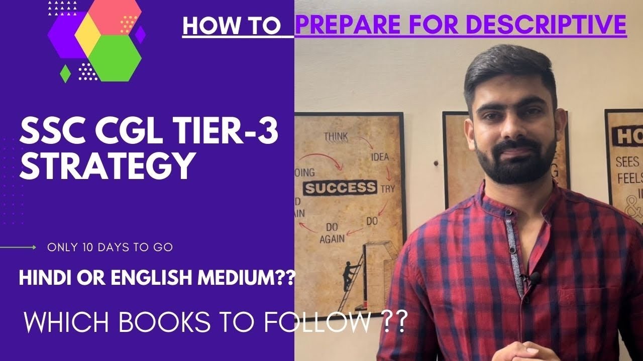 SSC CGL Tier-3 Descriptive Exam | Topper&rsquo;s  Strategy | Last 10 days Strategy | Best Books & Strategy