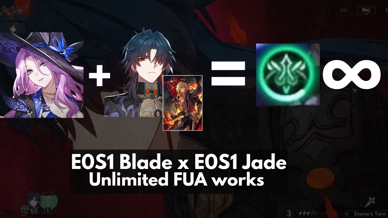 Unlimited FUA E0S1 Blade X Jade and Mydei LC. (Honkai: Star Rail)