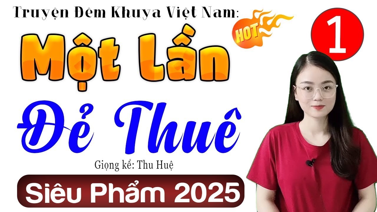 Nghe 5 Phút Để Có Giấc Ngủ Ngon - MỘT LẦN ĐẺ THUÊ - Không Thể Bỏ Lỡ - [Càng Nghe Càng Hay]
