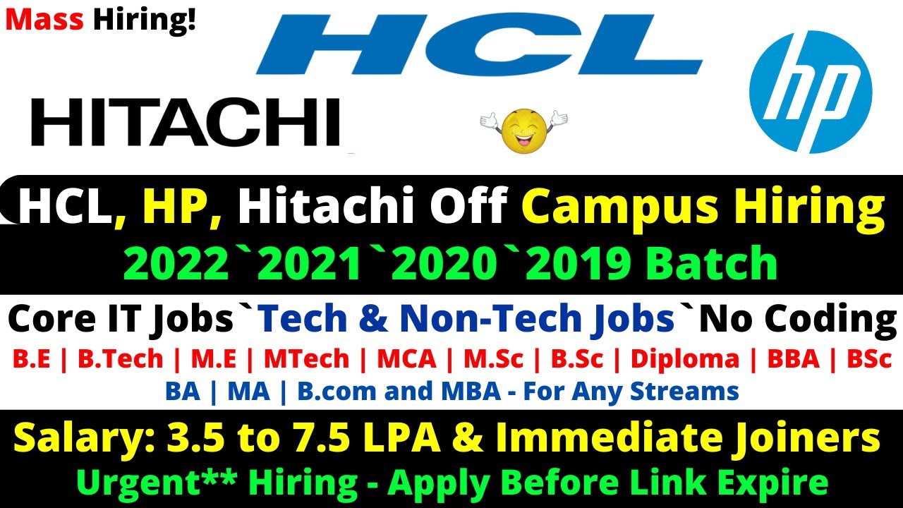 HCL | HP Off Campus Direct Hiring 2022! Hitachi Mass Hiring 2022! Any Graduates & Branch Must Apply🔥