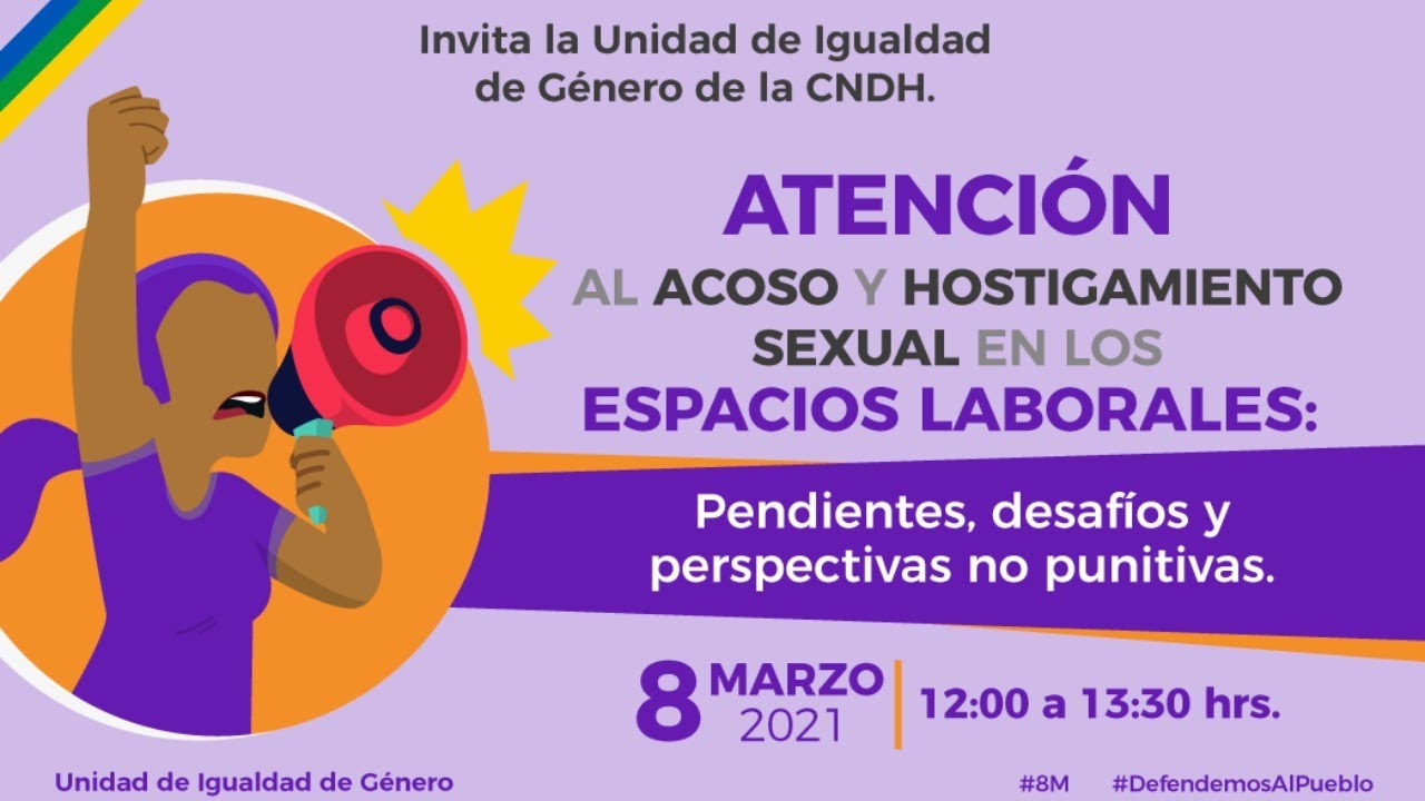 🔴 #EnVivo Atención al Acoso y Hostigamiento Sexual en los Espacios Laborales