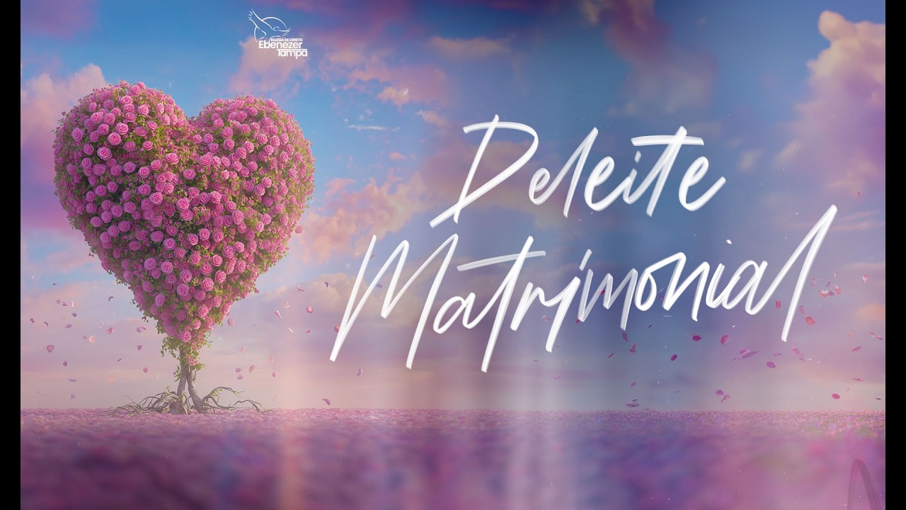 Deleite Matrimonial | 02-14-2026