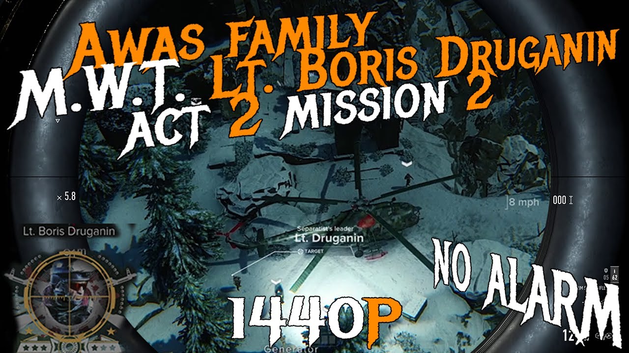 SGW3 - Awas Family - ACT 2 Mission 2 gather information about Awas, killing M.W.T Lt. Boris Druganin