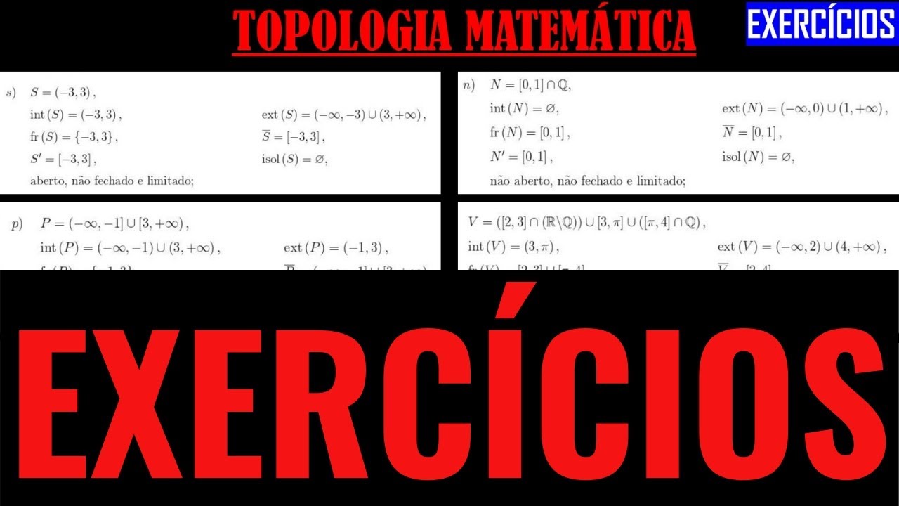 TOPOLOGIA MATEMÁTICA EM R - EXERCÍCIOS RESOLVIDOS