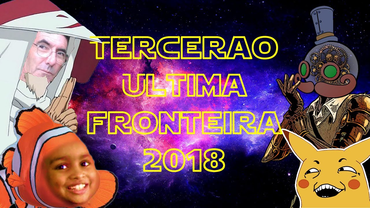 TERCER&Atilde;O 2018 - ULTIMA FRONTEIRA 2.0
