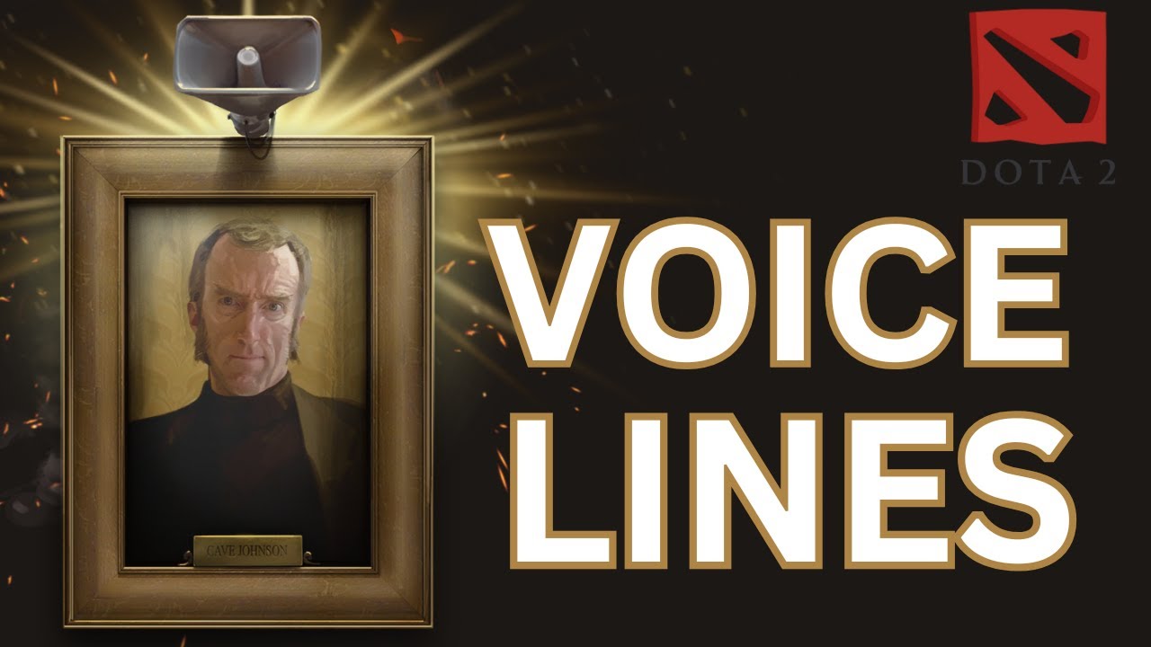 Dota 2 | Cave Johnson Announcer | Voice Lines