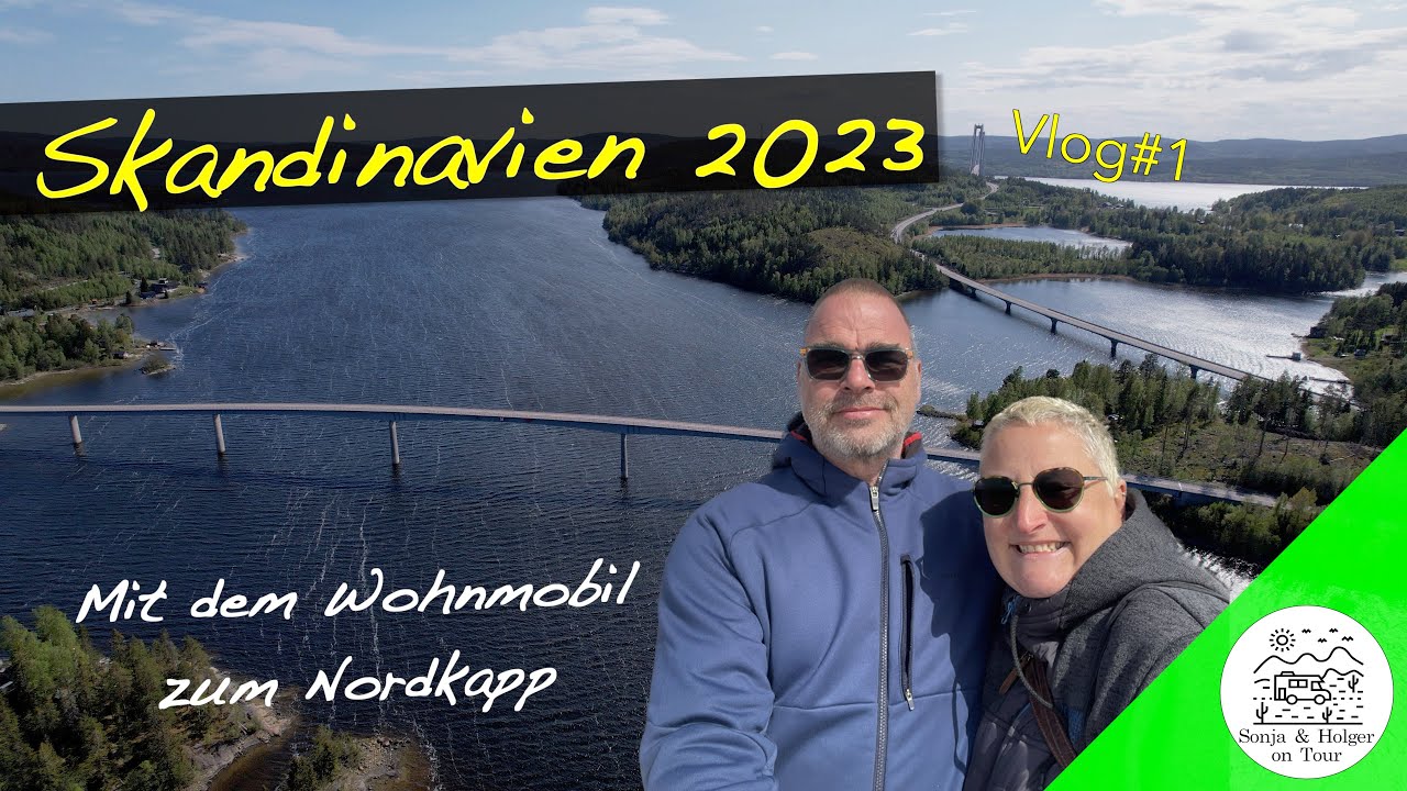 Aufbruch zum Nordkapp, die großen Brücken und viel Wald | Mit dem Wohnmobil zum Nordkapp #Vlog1