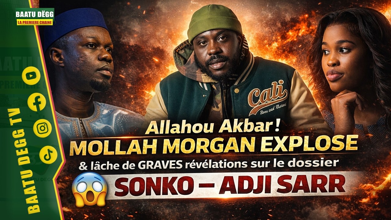 🔴[ EN DIRECT ]😱Allahou Akbar  Mollah Morgan EXPLOSE et lâche de GRAVES révélations Sonko – Adji Sarr