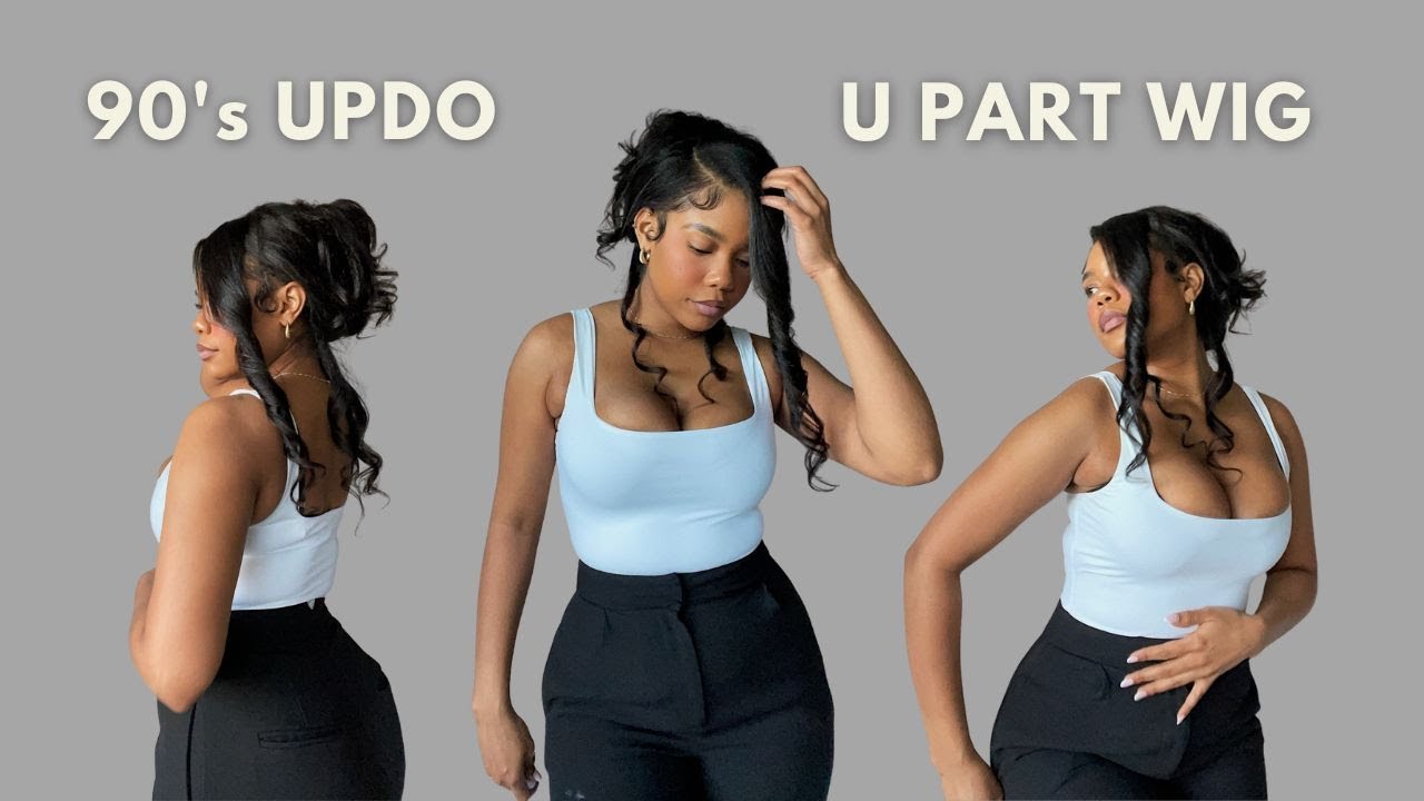 U Part Wig 90's Messy Updo Tutorial With A Side Part Without A 360 Frontal Ft. Yolissa Hair