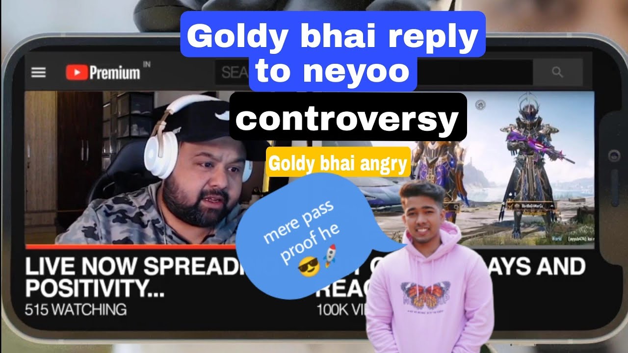 Goldy😡bhai angry on Neyoo controversy 🥵| #nohate #soul #sid #scout #goldy