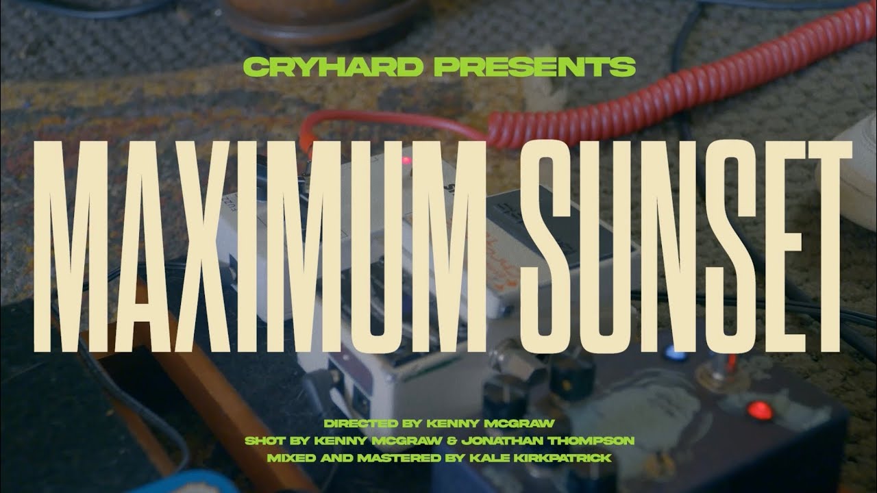 Cryhard Living Room Sessions - Maximum Sunset
