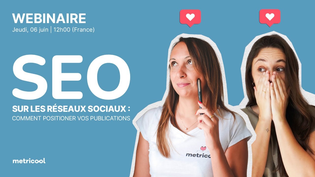 [Formation] SEO sur les réseaux sociaux : Comment positionner vos publications