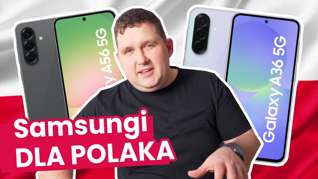 Nowe Samsungi na POLSKĄ KIESZEŃ