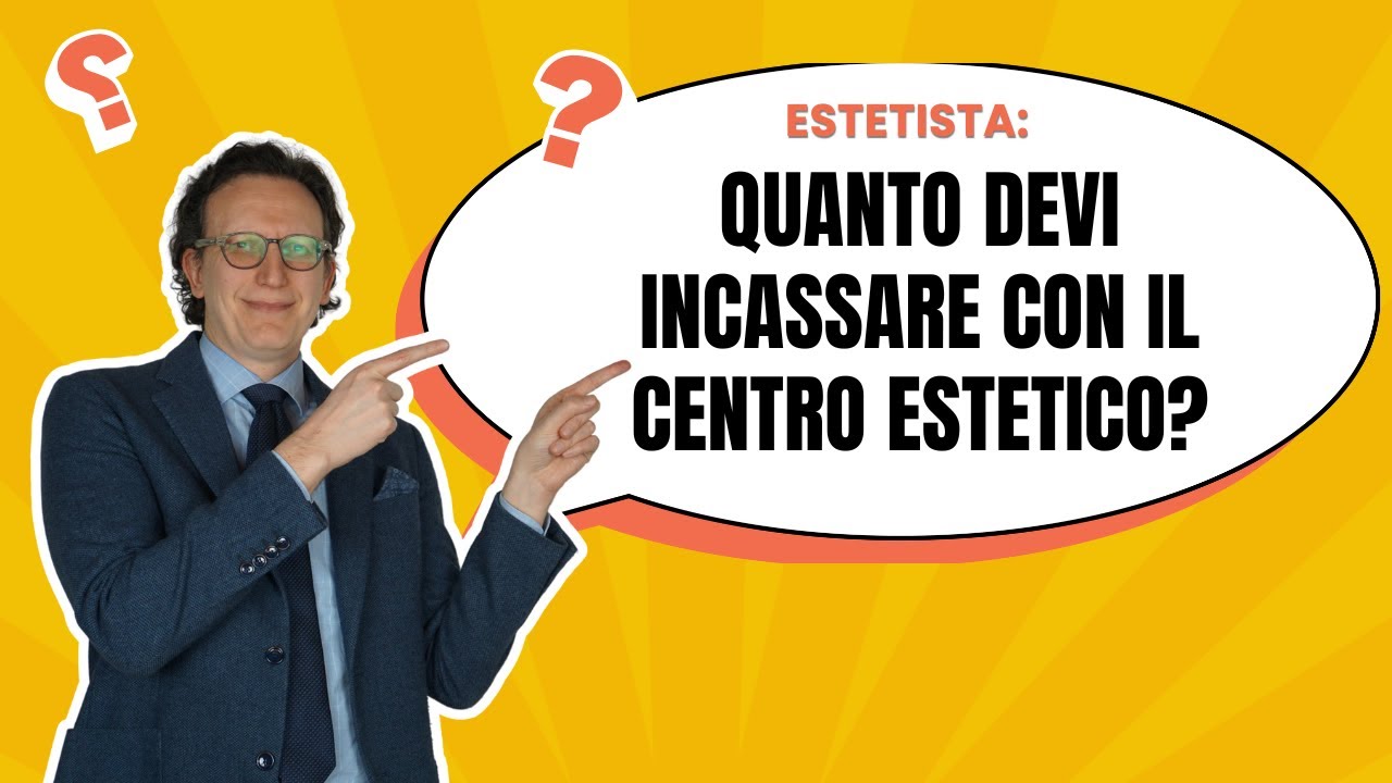 Estetista: quanto devi incassare con il tuo centro estetico per essere sicura di avere lo stipendio?