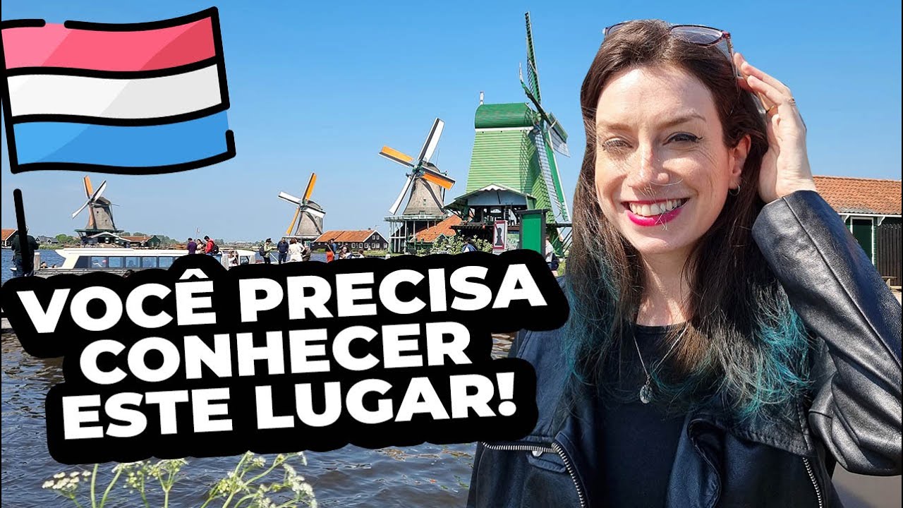 Zaanse Schans Moinhos na Holanda - SE EU SOUBESSE QUE ERA ASSIM TINHA VINDO ANTES!
