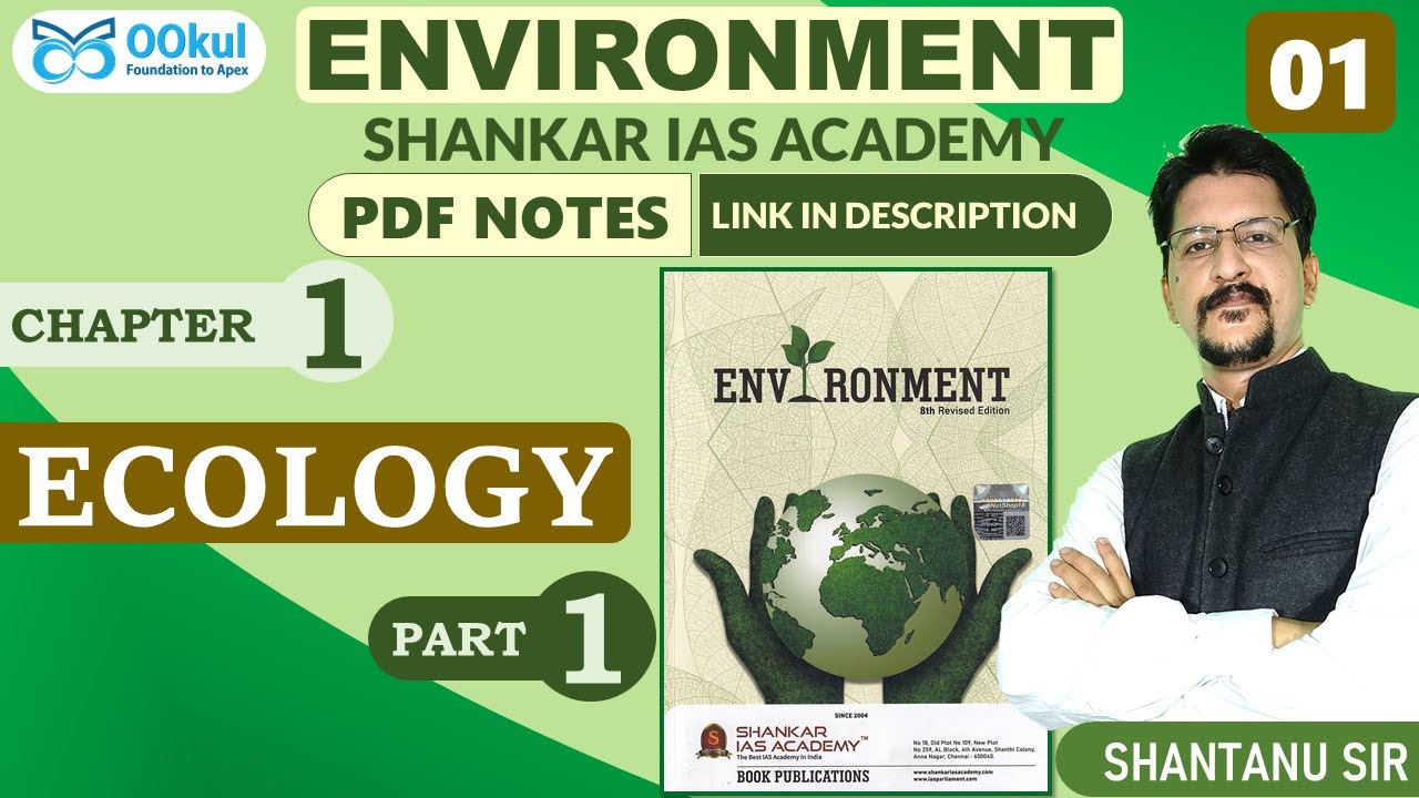 Environment and Ecology | Shankar IAS | UPSC/PCS/SSC | Chapter 1(1)