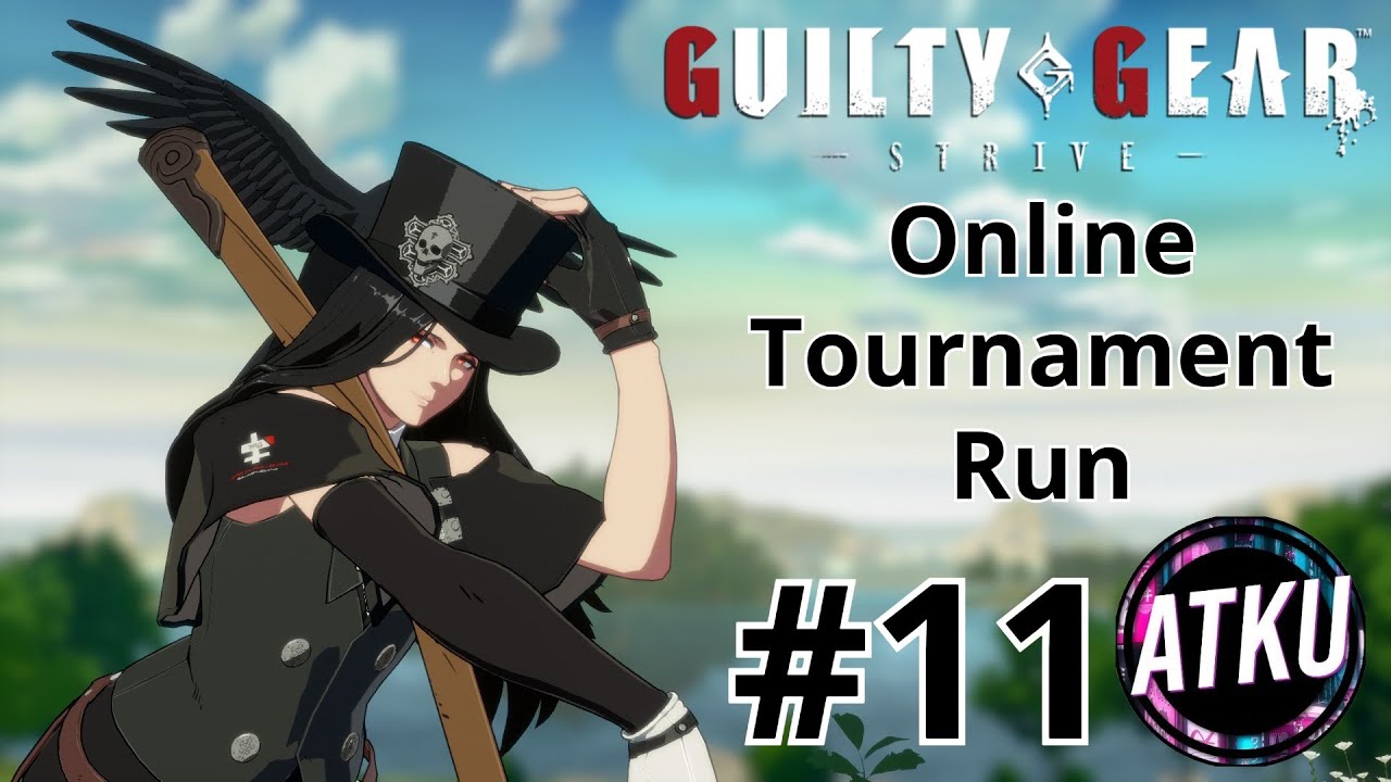 Guilty Gear Strive - Anteiku Online Tournament Run #11