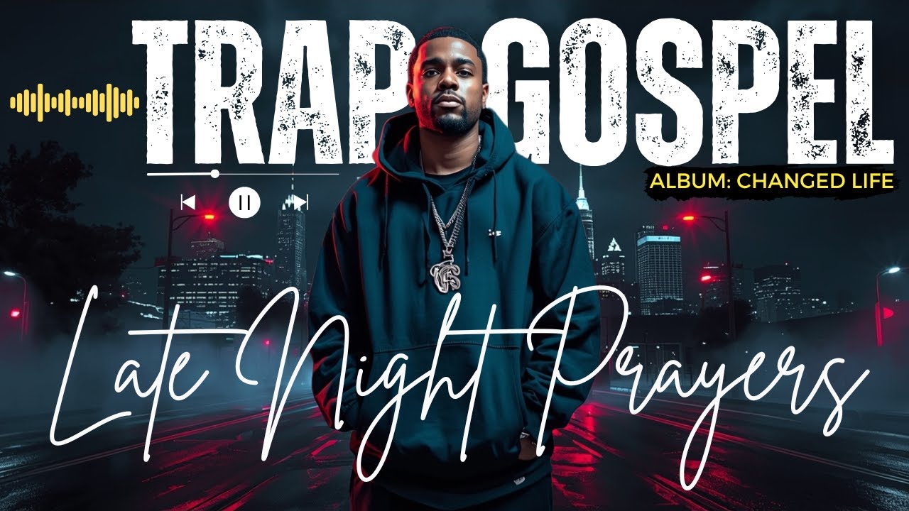 CHRISTIAN GOSPEL TRAP MUSIC | Song: LATE NIGHT PRAYERS A Trap Sound Like You’ve Never Heard Before |