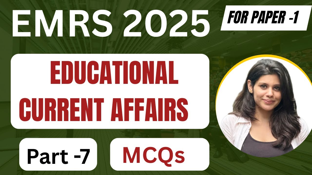 Educational Current Affairs | Emrs |Education related current affairs | current affairs in education