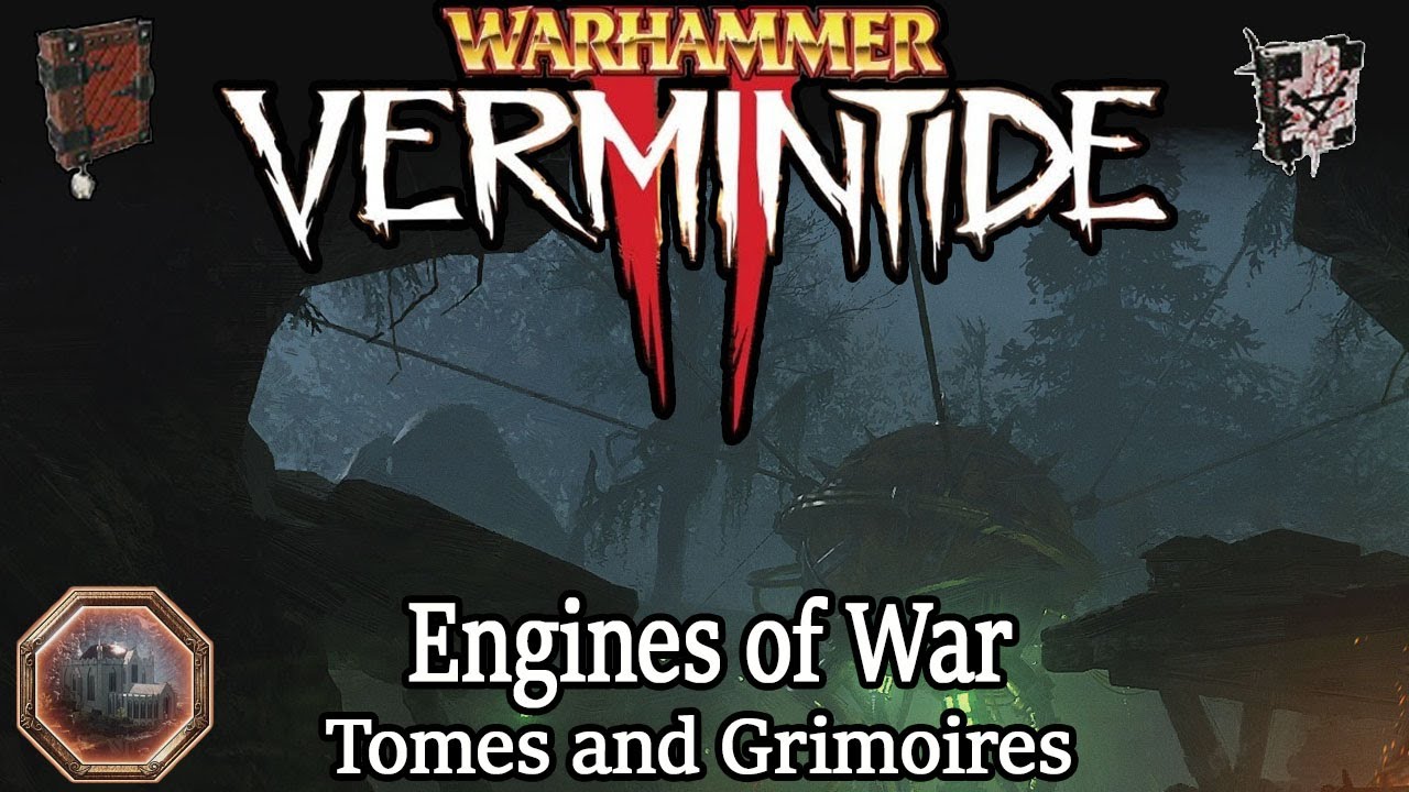 Vermintide 2: Engines of War Tomes and Grimoires