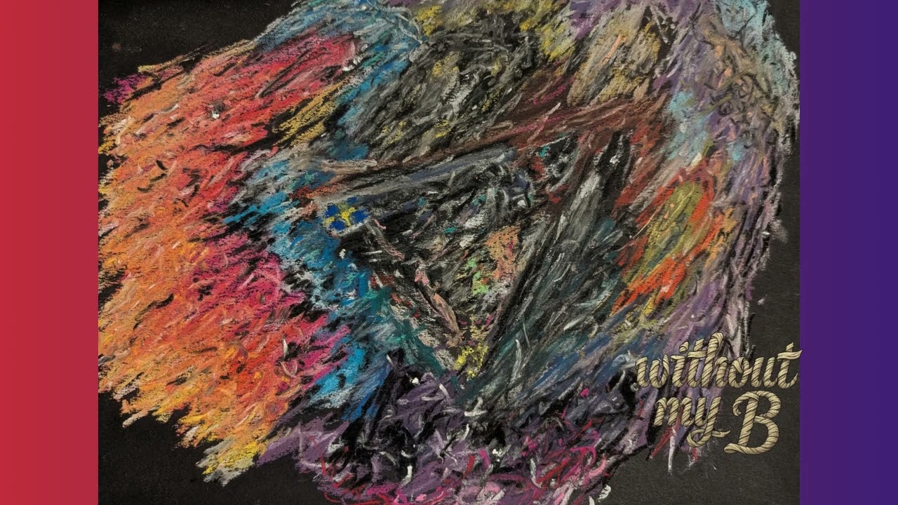 Where would I be without my B?