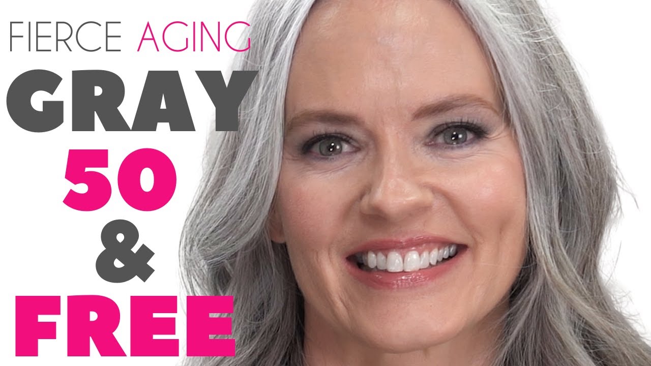 GRAY 50 YEARS OLD AND FREE | | FIERCE AGING | Nikol Johnson