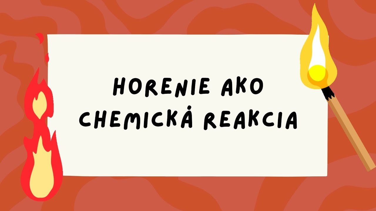 Chémia 7. ročník - Horenie ako chemická reakcia (celé video nájdete na HEROHERO)