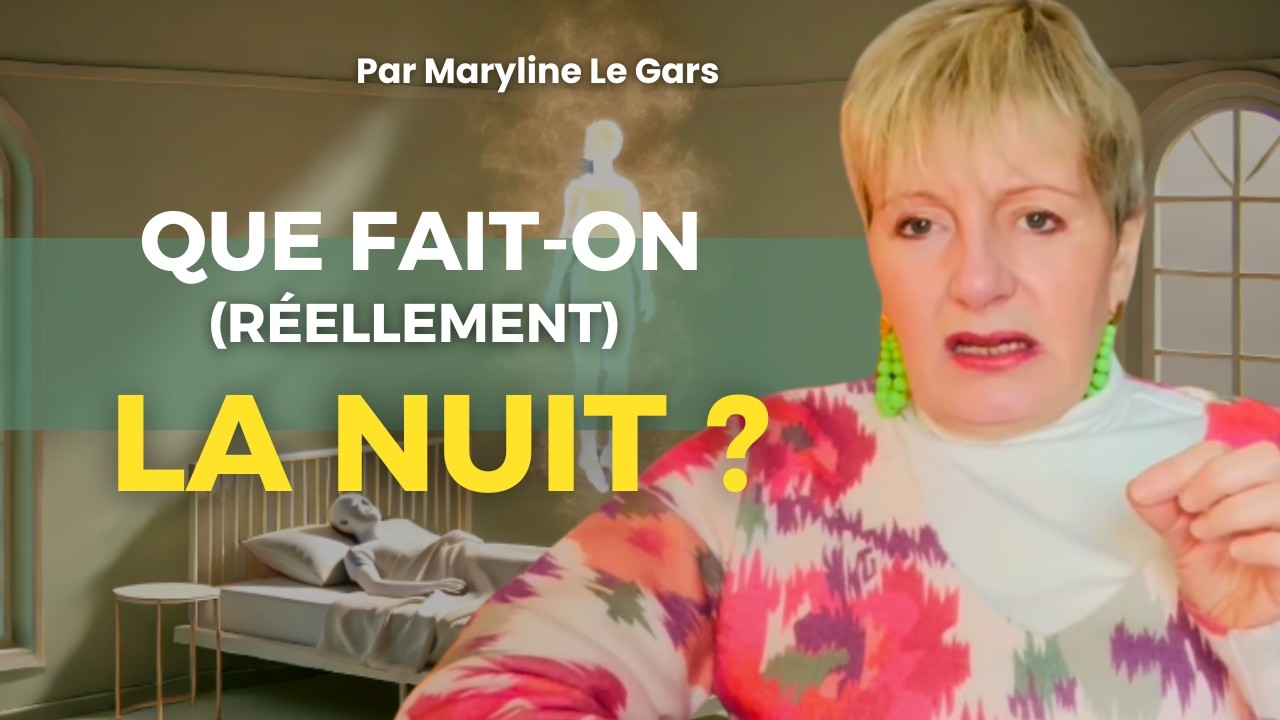 Ce qui se passe vraiment la nuit quand votre âme se libère | 