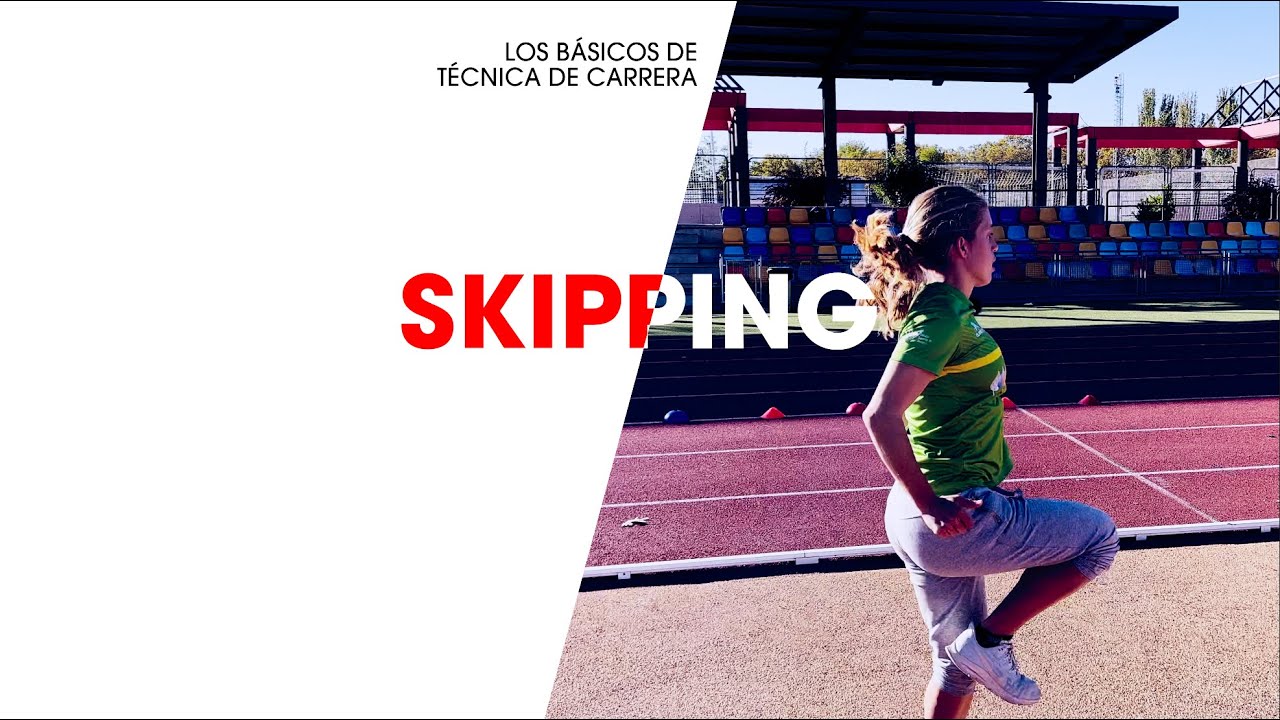 ✴️ SKIPPING (alto, medio y bajo) TÉCNICA de Carrera 🏃‍♀️🏃‍♂️