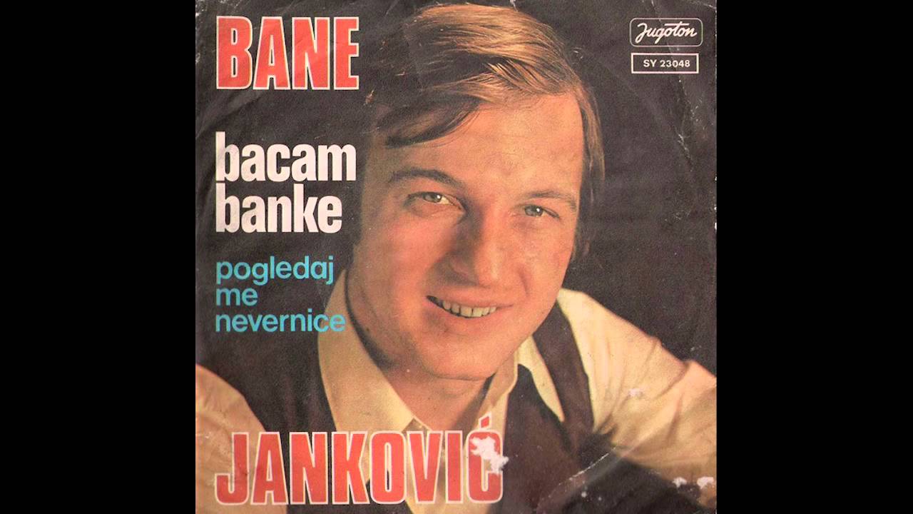Bane Jankovic - Pogledaj me nevernice - ( Audio 1976 )
