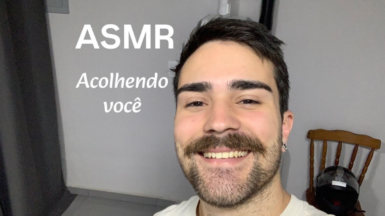 ASMR - acolhendo você 