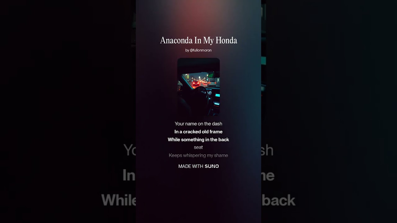 Anaconda In My Honda