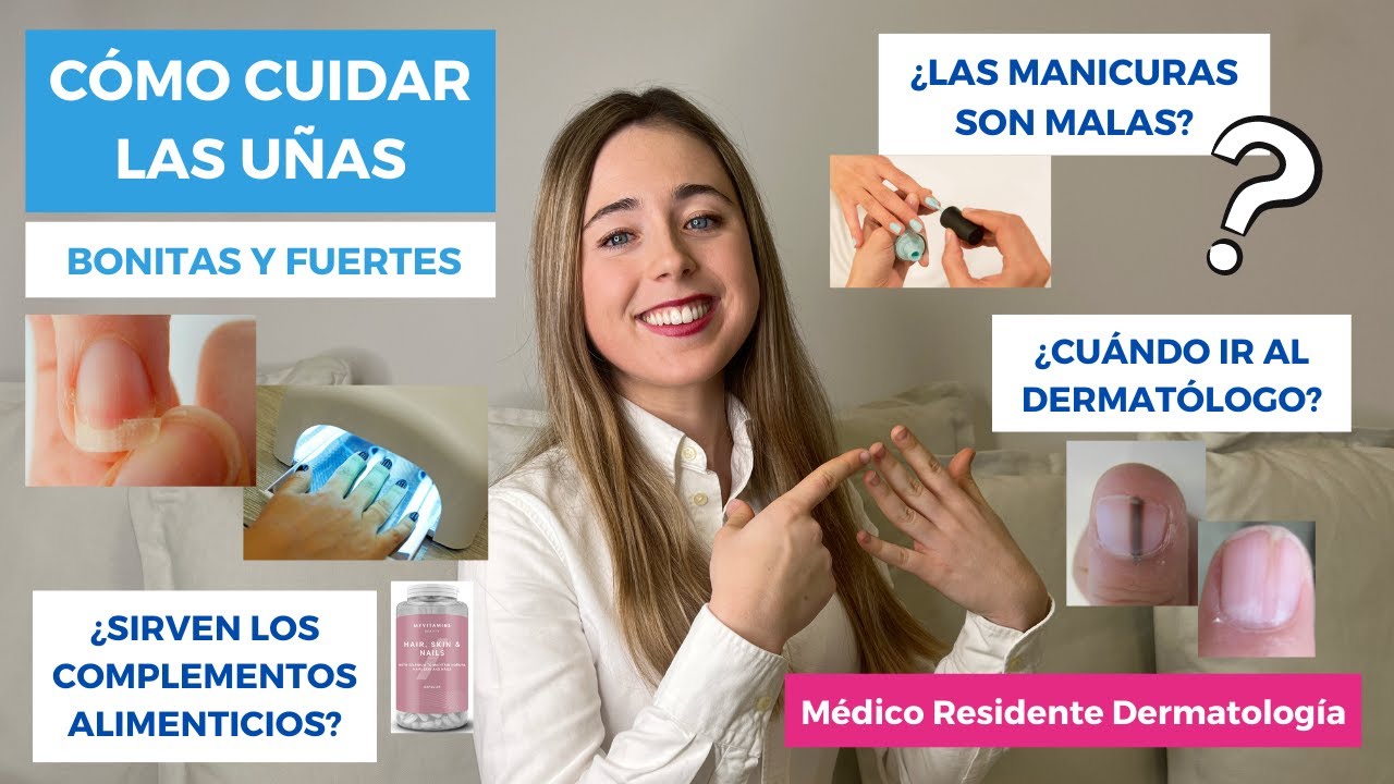 CÓMO CUIDAR LAS UÑAS | ¿LAS MANICURAS SON MALAS? ¿SUPLEMENTOS ALIMENTICIOS? FORTALECER QUEBRADIZAS